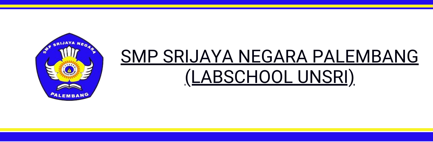 SMP SRIJAYA NEGARA PALEMBANG (LABSCHOOL UNSRI)